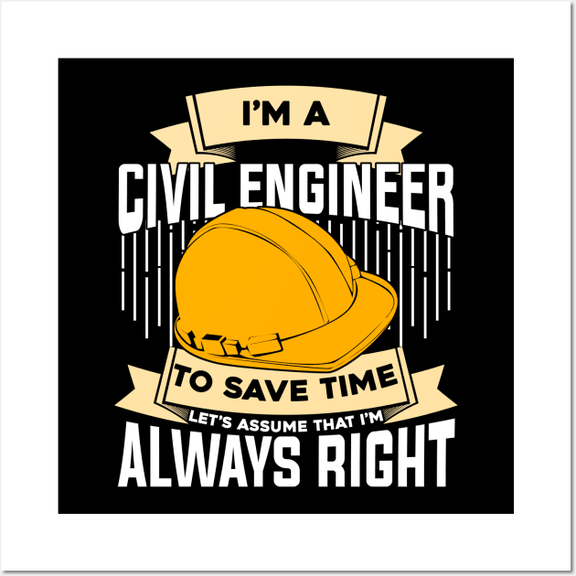 Funny Engineering Civil Engineer Gift Wall Art by Dolde08